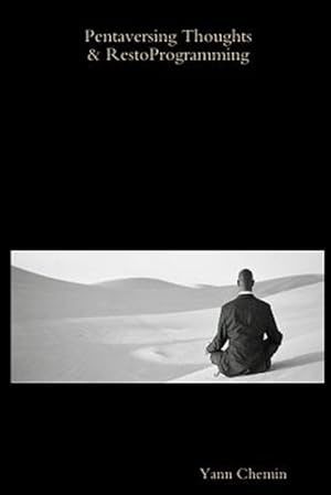 Bild des Verk�ufers f�r Pentaversing Thoughts & RestoProgramming zum Verkauf von GreatBookPrices