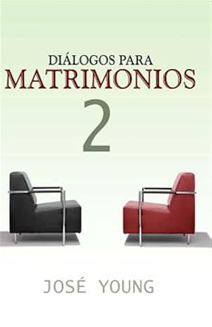 Imagen del vendedor de Dialogos Para Matrimonios 2 -Language: spanish a la venta por GreatBookPrices