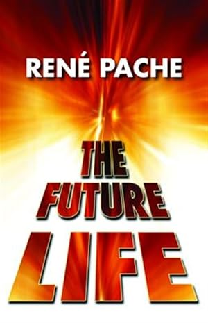Imagen del vendedor de Future Life a la venta por GreatBookPrices