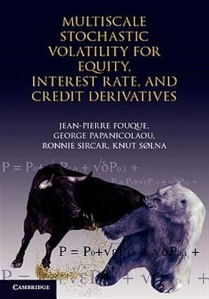 Bild des Verk�ufers f�r Multiscale Stochastic Volatility for Equity, Interest Rate, and Credit Derivatives zum Verkauf von GreatBookPrices