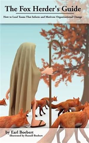Image du vendeur pour The Fox Herder's Guide mis en vente par GreatBookPrices