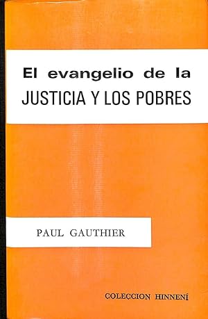 Imagen del vendedor de EL EVANGELIO DE LA JUSTICIA Y LOS POBRES a la venta por Libros Tobal