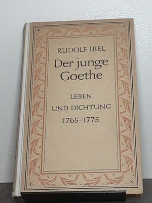 Von der Verkäuferin bzw. dem Verkäufer bereitgestelltes Bild für Der junge Goethe, Leben u. Dichtung. 1765 - 1775 zum Verkauf durch BonTaix
