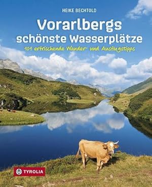 Von der Verkäuferin bzw. dem Verkäufer bereitgestelltes Bild für Vorarlbergs schönste Wasserplätze zum Verkauf durch Books-by-Floh