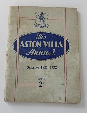 Von der Verkäuferin bzw. dem Verkäufer bereitgestelltes Bild für The Aston Villa Annual Season 1931-1932 zum Verkauf durch Lion Books PBFA