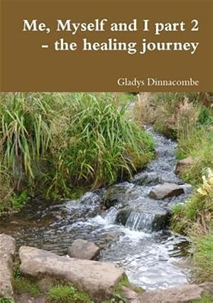 Immagine del venditore per Me, Myself and I part 2 - the healing journey venduto da GreatBookPrices