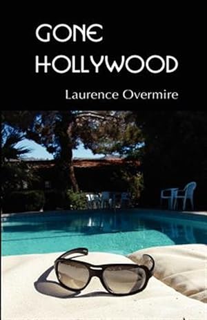 Bild des Verk�ufers f�r Gone Hollywood zum Verkauf von GreatBookPrices