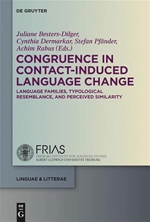 Seller image for Congruence in Contact-Induced Language Change : Language Families, Typological Resemblance, and Perceived Similarity for sale by GreatBookPricesUK