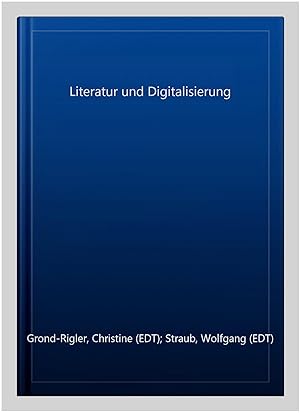 Imagen del vendedor de Literatur und Digitalisierung -Language: German a la venta por GreatBookPricesUK