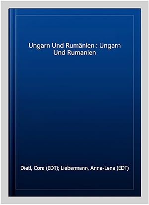 Immagine del venditore per Ungarn Und Rum�nien : Ungarn Und Rumanien -Language: german venduto da GreatBookPricesUK