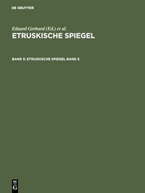 Seller image for Etruskische Spiegel -Language: german for sale by GreatBookPricesUK