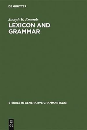 Imagen del vendedor de Lexicon and Grammar : The English Syntacticon a la venta por GreatBookPricesUK