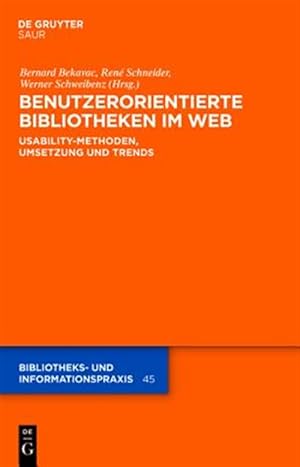 Seller image for Benutzerorientierte bibliotheken im web : Usability-methoden, umsetzung und Trends -Language: German for sale by GreatBookPricesUK