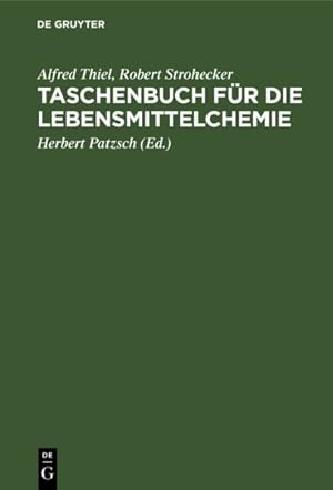 Immagine del venditore per Taschenbuch F�r Die Lebensmittelchemie : Hilfstabellen F�r Die Arbeiten Des Chemikers, Lebensmittelchemikers, G�rungschemikers, Fettchemikers, Wasserchemikers Und Verwandter Berufe -Language: german venduto da GreatBookPricesUK