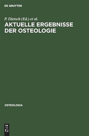 Immagine del venditore per Aktuelle Ergebnisse Der Osteologie : 1 Jahrestagung Der Deutschen Gesellschaft F�r Osteologie, Timmendorfer Strand, 21 Bis 23, November 1985 -Language: german venduto da GreatBookPricesUK