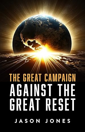 Bild des Verk�ufers f�r The Great Campaign Against the Great Reset zum Verkauf von Greenworld Books