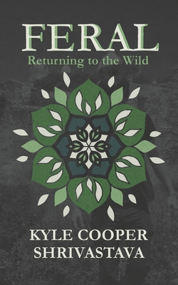 Seller image for Feral: Returning to the Wild (Paperback or Softback) for sale by BargainBookStores