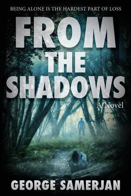 Bild des Verk�ufers f�r From The Shadows: Being Alone is the Hardest Part of Loss (Paperback or Softback) zum Verkauf von BargainBookStores