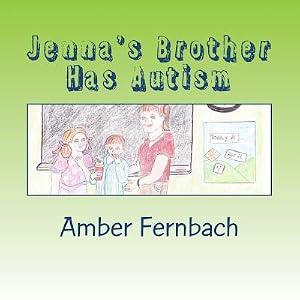 Imagen del vendedor de Jenna's Brother Has Autism (Paperback or Softback) a la venta por BargainBookStores