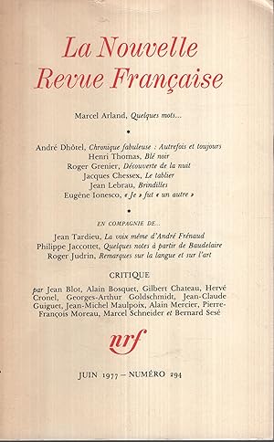 Imagen del vendedor de La Nouvelle Revue Fran�aise Juin 1977 N� 294 a la venta por Librairie Diona