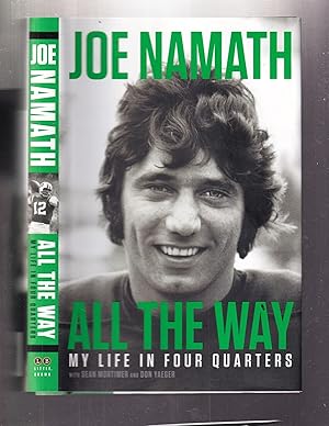 Bild des Verk�ufers f�r All The Way: My Life In Four Quarters zum Verkauf von Old Book Shop of Bordentown (ABAA, ILAB)