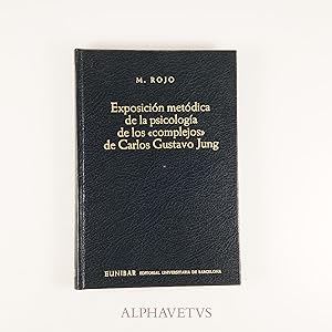 Seller image for Exposici�n met�dica de la psicolog�a de los "complejos" de Jung for sale by Alphavetus