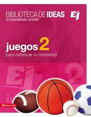 Seller image for Juegos 2 / Games 2 : Para Refrescar Tu Ministerio -Language: Spanish for sale by GreatBookPricesUK