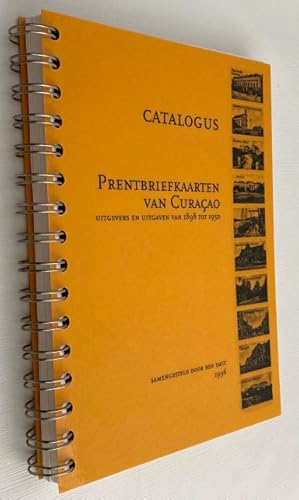 Image du vendeur pour Catalogus Prentbriefkaarten van Curaçao. Uitgevers en uitgaven van 1898 tot 1950 mis en vente par Antiquariaat Clio / cliobook.nl