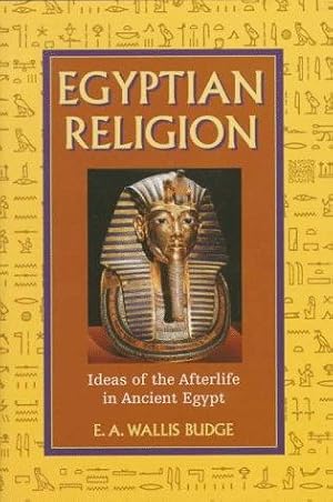Seller image for Egyptian Religion: Ideas in the Afterlife in Ancient Egypt for sale by WeBuyBooks