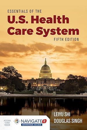 Seller image for Essentials of the U.S. Health Care System: . for sale by 3Brothers Bookstore