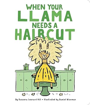Image du vendeur pour When Your Llama Needs a Haircut mis en vente par Greenworld Books