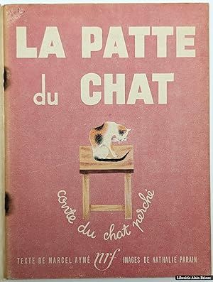 Image du vendeur pour La Patte du Chat - Conte du Chat Perché mis en vente par Librairie Alain Brieux
