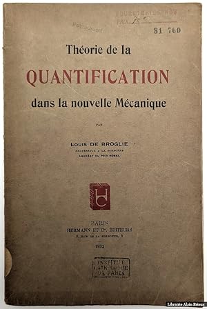 Image du vendeur pour Théorie de la Quantification dans la nouvelle mécanique mis en vente par Librairie Alain Brieux