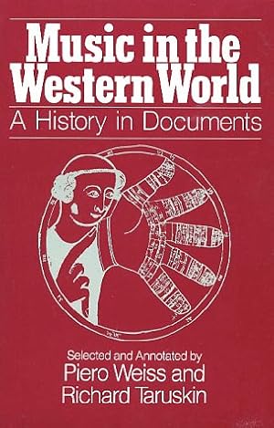 Seller image for Music in the Western World: A History in Documents for sale by Goodwill Southern California