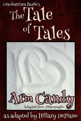 Seller image for Arm Candy: A Funny Feminist Fairy Tale Play With A Steampunk Twist [Theatre Script] (Paperback or Softback) for sale by BargainBookStores