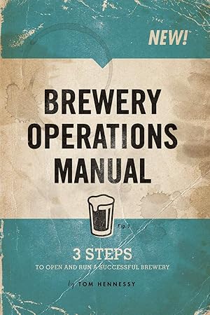 Bild des Verk�ufers f�r Brewery Operations Manual zum Verkauf von Dream Books Co.