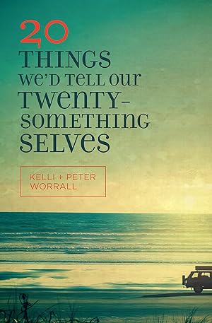 Immagine del venditore per 20 Things We'd Tell Our Twentysomething Selves venduto da Blue Vase Books