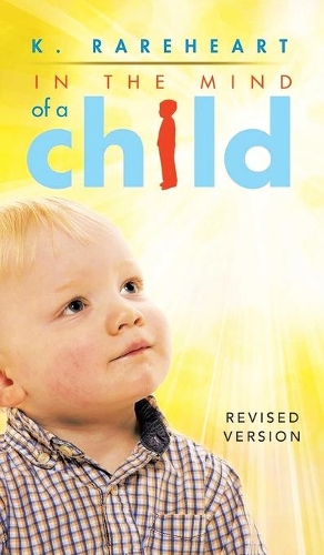Immagine del venditore per In the Mind of a Child venduto da Rarewaves USA