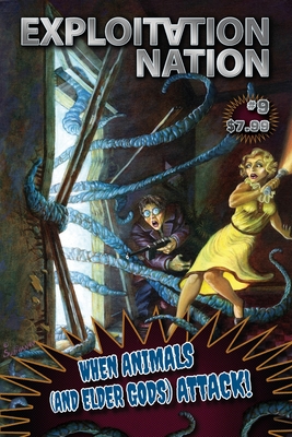 Immagine del venditore per Exploitation Nation #9: When Animals and Elder Gods Attack (Paperback or Softback) venduto da BargainBookStores