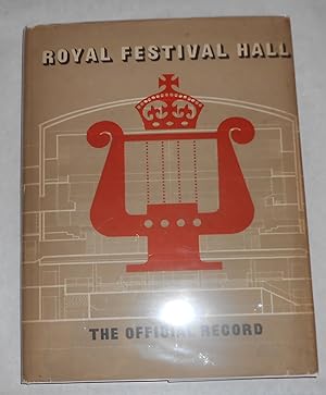 Image du vendeur pour Royal Festival Hall - the Official Record mis en vente par David Bunnett Books