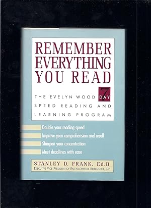 Bild des Verk�ufers f�r Remember Everything You Read: The Evelyn Wood 7-Day Speed Reading and Learning Program zum Verkauf von 3Brothers Bookstore