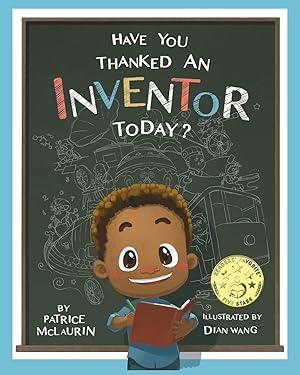 Bild des Verk�ufers f�r Have You Thanked an Inventor Today? zum Verkauf von 3Brothers Bookstore