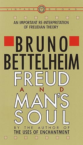 Image du vendeur pour Freud and Man's Soul: An Important Re-Interpretation of Freudian Theory mis en vente par Goodwill of Colorado