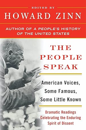 Immagine del venditore per The People Speak: American Voices, Some Famous, Some Little Known venduto da Zoom Books East