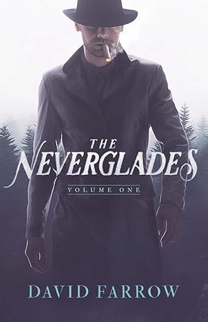 Seller image for The Neverglades: Volume One for sale by Zoom Books East
