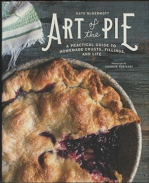 Immagine del venditore per Art of the Pie : A Practical Guide to Homemade Crusts, Fillings, and Life disponibile per la vendita da cookbookjj