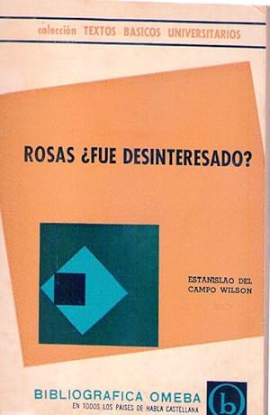 Imagen del vendedor de ROSAS FUE DESINTERESADO? a la venta por Buenos Aires Libros