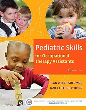 Seller image for Pediatric Skills for Occupational Therapy Assistants for sale by Greenworld Books