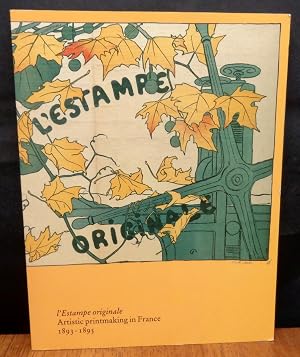 Seller image for L'ESTAMPE ORIGINALE ARTISTIC PRINTMAKING IN FRANCE, 1893-1895 for sale by Koster's Collectible Books