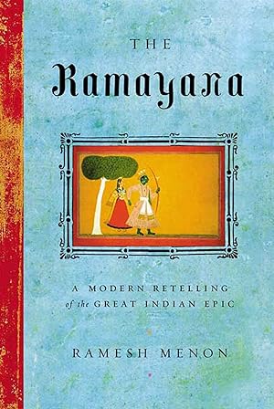 Immagine del venditore per The Ramayana: A Modern Retelling of the Great Indian Epic venduto da Dream Books Co.
